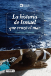 La historia de Ismael que cruzó el mar vignette